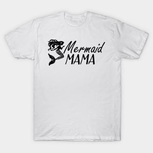 Mermaid Mama T-Shirt